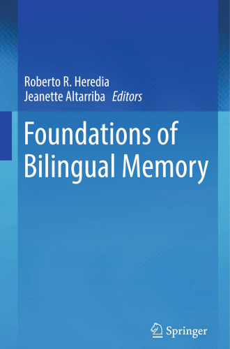 Foundations of Bilingual Memory