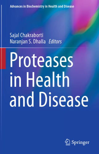 Proteases in Health and Disease