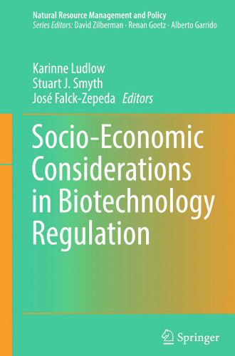 Socio-Economic Considerations in Biotechnology Regulation