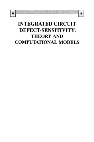 Integrated Circuit Defect-Sensitivity: Theory and Computational Models
