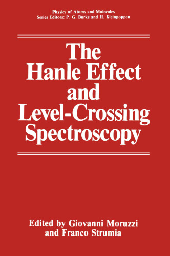 The Hanle Effect and Level-Crossing Spectroscopy