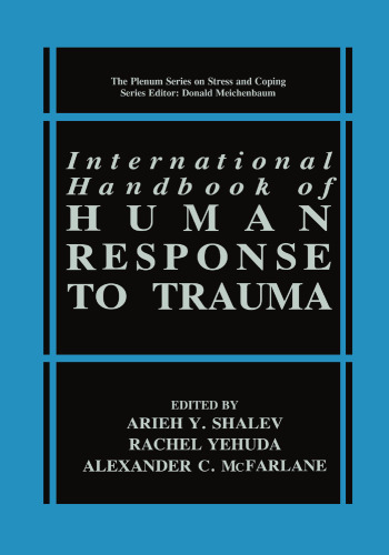 International Handbook of Human Response to Trauma