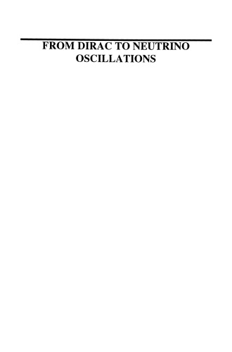From Dirac to Neutrino Oscillations