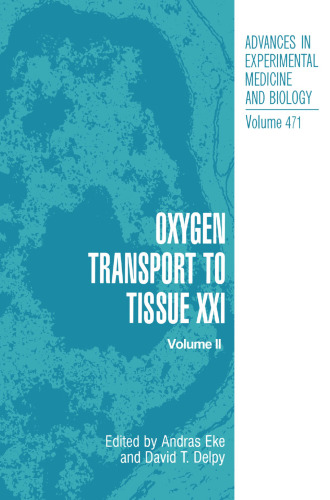 Oxygen Transport to Tissue XXI