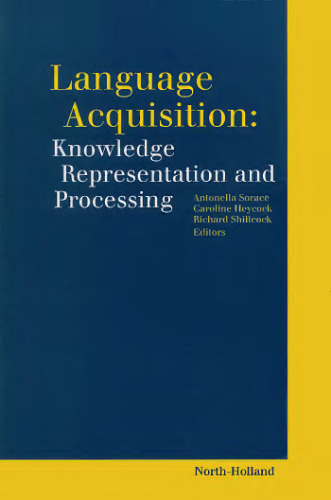 Language acquisition: knowledge representation and processing