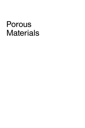 Porous Materials: Process technology and applications