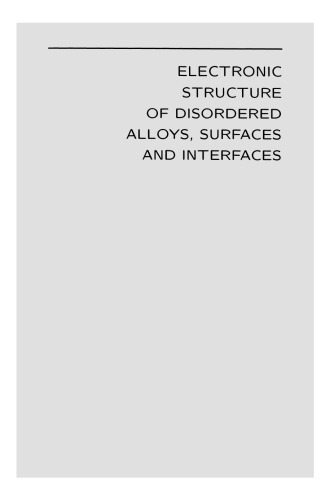 Electronic Structure of Disordered Alloys, Surfaces and Interfaces