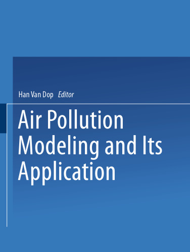Air Pollution Modeling and Its Application VII