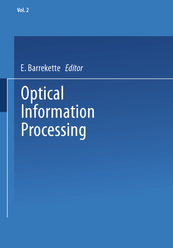 Optical Information Processing: Volume 2