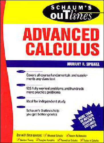 Schaum's outline of theory and problems of advanced calculus