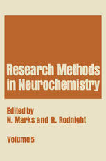 Research Methods in Neurochemistry: Volume 5