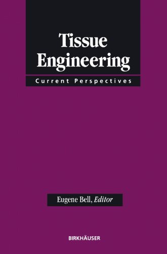 Tissue Engineering: Current Perspectives