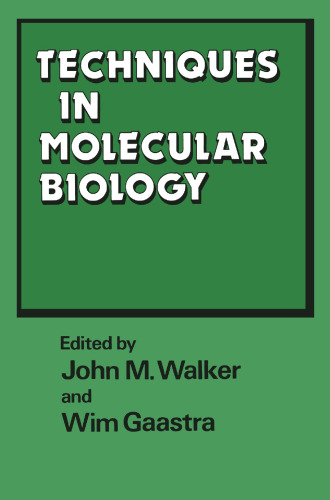 Techniques in Molecular Biology: Volume 2