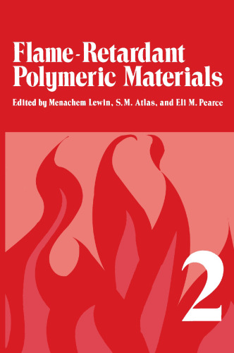 Flame - Retardant Polymeric Materials: Volume 2