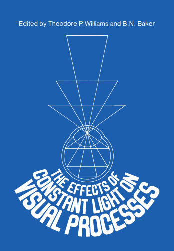 The Effects of Constant Light on Visual Processes