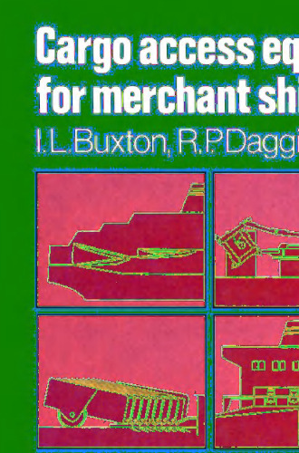 Cargo Access Equipment for Merchant Ships