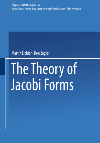 The Theory of Jacobi Forms