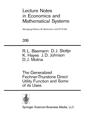 The Generalized Fechner-Thurstone Direct Utility Function and Some of its Uses