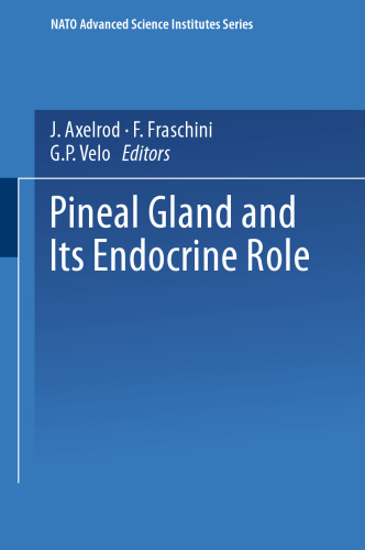 The Pineal Gland and its Endocrine Role