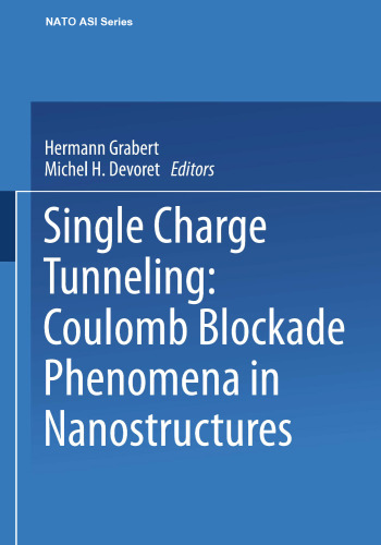 Single Charge Tunneling: Coulomb Blockade Phenomena In Nanostructures