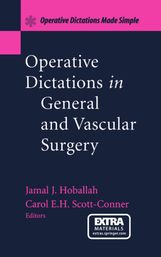Operative Dictations in General and Vascular Surgery: