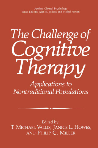 The Challenge of Cognitive Therapy: Applications to Nontraditional Populations