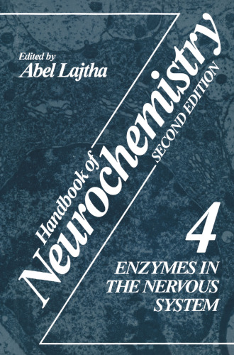 Handbook of Neurochemistry: Volume 4 Enzymes in the Nervous System