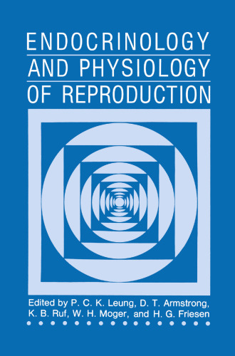 Endocrinology and Physiology of Reproduction