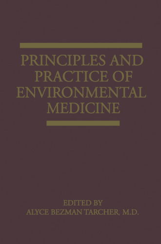 Principles and Practice of Environmental Medicine