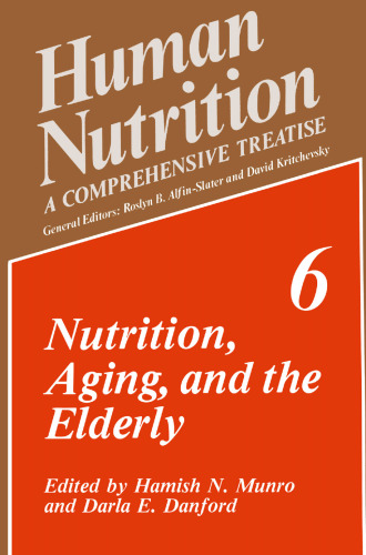 Nutrition, Aging, and the Elderly