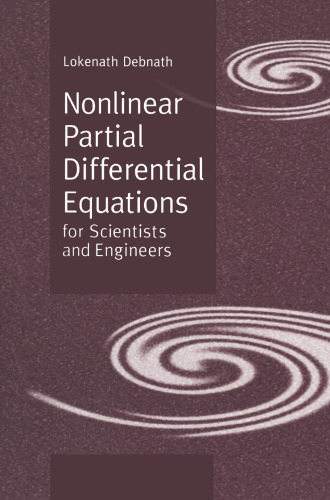 Nonlinear Partial Differential Equations for Scientists and Engineers