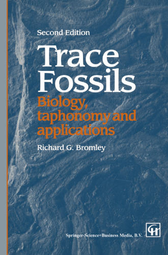 Trace Fossils: Biology, Taphonomy and Applications