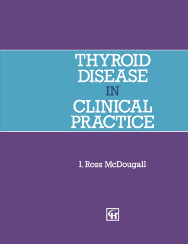 Thyroid Disease in Clinical Practice