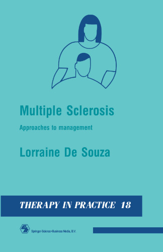 Multiple Sclerosis: Approaches to Management