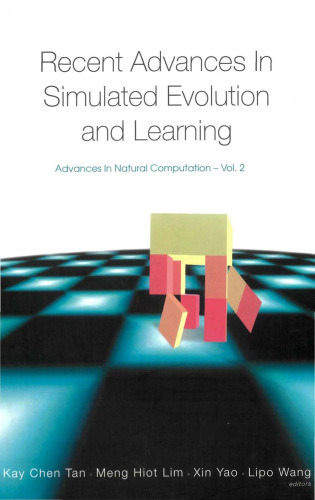 Recent advances in simulated evolution and learning