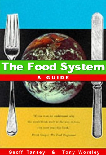 The food system: a guide