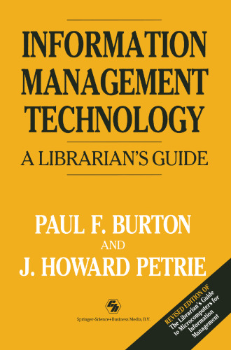 Information Management Technology: A librarian’s guide