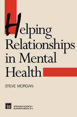 Helping Relationships in Mental Health