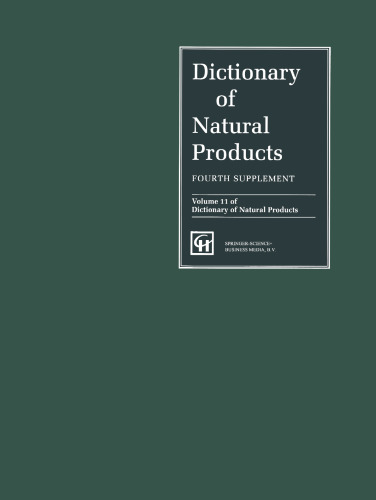 Dictionary of Natural Products: Volume 11 of Dictionary of Natural Products
