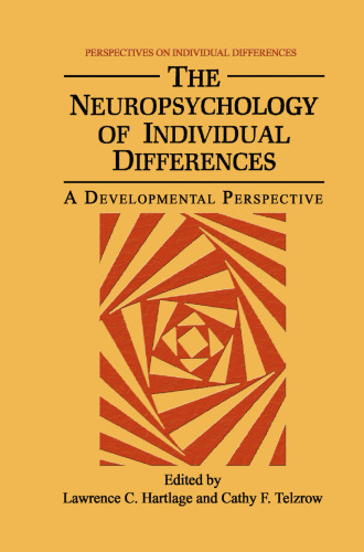 The Neuropsychology of Individual Differences: A Developmental Perspective