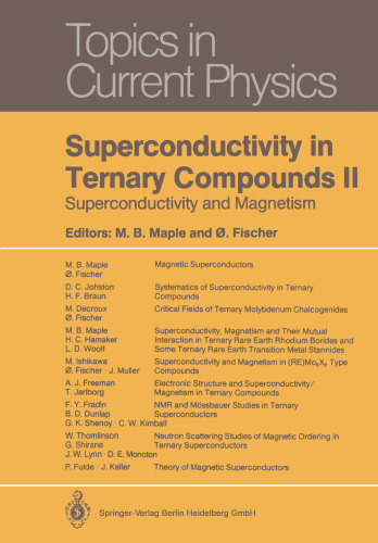 Superconductivity in Ternary Compounds II: Superconductivity and Magnetism