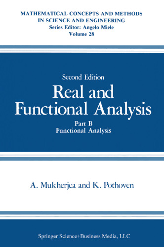 Real and Functional Analysis: Part B: Functional Analysis