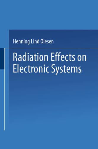 Radiation Effects on Electronic Systems
