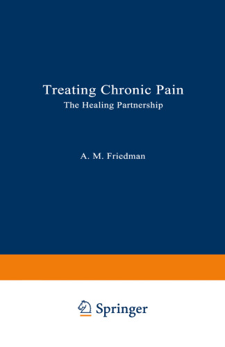 Treating Chronic Pain: The Healing Partnership