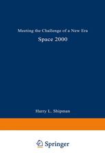 Space 2000: Meeting the Challenge of a New Era