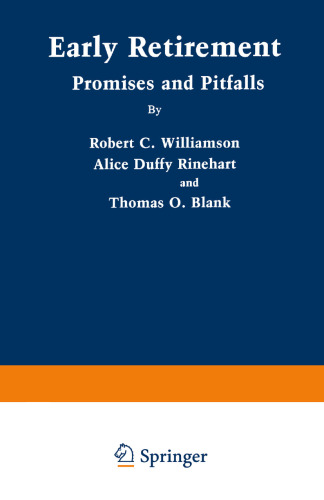 Early Retirement: Promises and Pitfalls