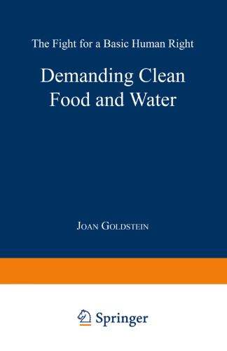 Demanding Clean Food and Water: The Fight for a Basic Human Right