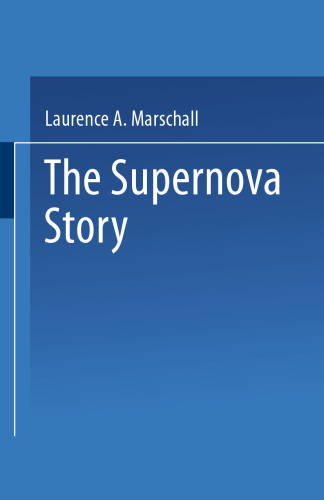 The Supernova Story