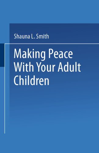 Making Peace With Your Adult Children