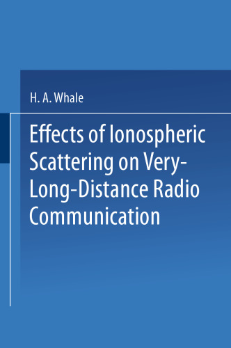 Effects of Ionospheric Scattering on Very-Long-Distance Radio Communication